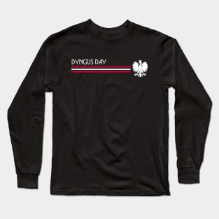 Dyngus Day Long Sleeve T-Shirt